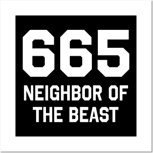 665 - Neighbor Of The Beast Posters and Art